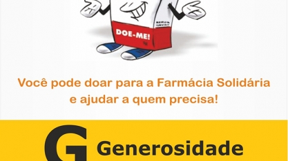 FARMÁCIA SOLIDÁRIA - Campanha de arrecadação de medicamentos é prorrogada até o dia 24