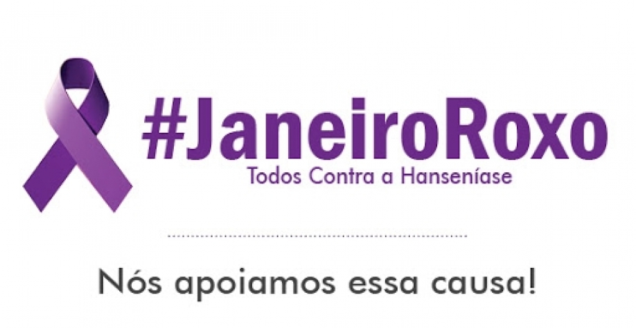 JANEIRO ROXO: MÊS DA CONSCIENTIZAÇÃO DA HANSENÍASE