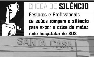 Santa Casa de Sertãozinho apoia campanha “Chega de Silêncio” em defesa do SUS e hospitais filantrópicos