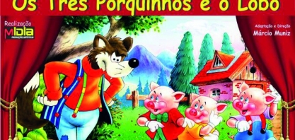 “Os Três Porquinhos e o Lobo”