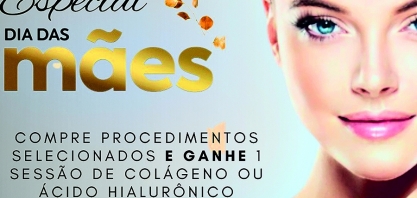 Campanha especial Dia das Mães! 