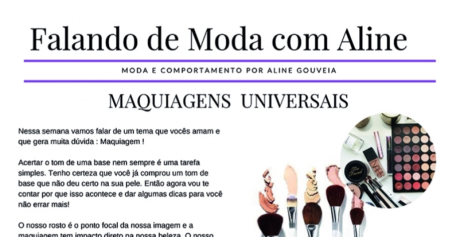 Falando de Moda com Aline - Maquiagens universais