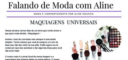 Falando de Moda com Aline - Maquiagens universais