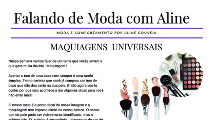 Falando de Moda com Aline - Maquiagens universais