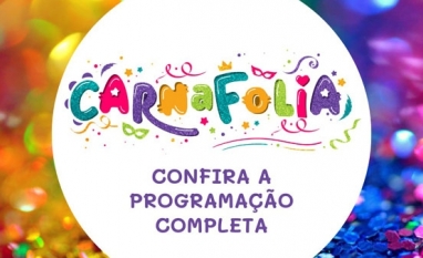 Carnaval: Programação do Carnafolia 2024 tem muito axé, samba, pagode e sertanejo