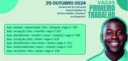 Confira as vagas desta sexta-feira (25) para o programa “Meu Primeiro Trabalho”