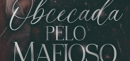 Máfia, fuga e sexo: literatura une contextos apaixonantes
