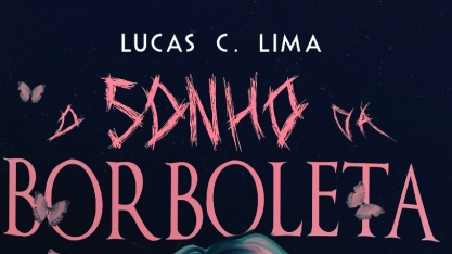 O sonho da borboleta: um verdadeiro quebra-cabeça macabro