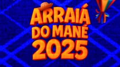 Bora curtir o Arraiá do Mané?