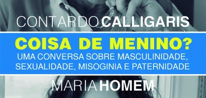 O que significa ser homem na atualidade?