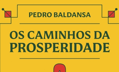 A prosperidade não é milagre, e sim escolha