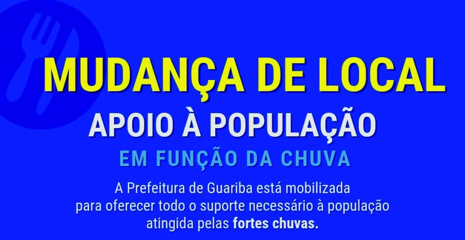 MUDANÇA DE LOCAL – APOIO  À POPULAÇÃO